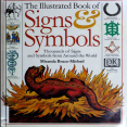 The Illustrated Book of Signs and Symbols_ 1000s of Signs and Symbols From Around the World