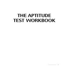 The Aptitude Test Workbook_ improve your career options ( PDFDrive ) The Aptitude Test Workbook_ improve your career options ( PDFDrive )
