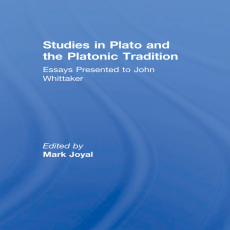 Mark Joyal - Studies in Plato and the Platonic Tradition. Essays Presented to John Whittaker (Retail) Mark Joyal - Studies in Plato and the Platonic Tradition. Essays Presented to John Whittaker (Retail)